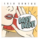 Cd Lulu Santos baby