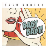 Cd Lulu Santos baby