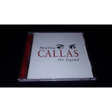 Cd Maria Callas - The Legend - Importado - Excelente Estado