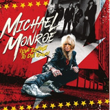 Cd Michael Monroe