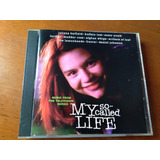 Cd My So-called Life * Music From The Television Series
