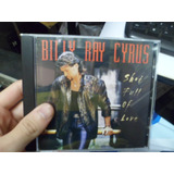 Cd Nacional - Billy Ray Cyrus - Shot Full Of Love Frete***