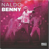 Cd Naldo Benny - Multishow Ao Vivo V.2
