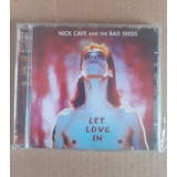 Cd Nick Cave And The Bad Seeds - Let Love In