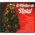 Cd O Melhor Do Natal - Original Novo E Lacrado