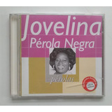 Cd Original - Pérolas - Jovelina Pérola Negra