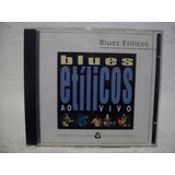 Cd Original Blues Etílicos- Ao Vivo 
