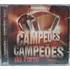 Cd Os Campeões Dos Campeões Do Forró Lacrado!