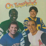 Cd Os Trapalhoes 