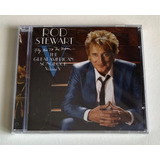 Cd Rod Stewart - Fly Me To The Moon The Great Vol. V Lacrado