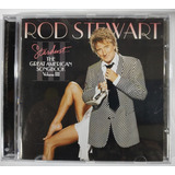 Cd Rod Stewart Stardust,the Great American... Vol 3,lacrado