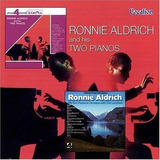 Cd Ronnie Aldrich And His Two Pianos Melodies Fron The 