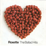 Cd Roxette - The Ballad Hits Original Lacrado