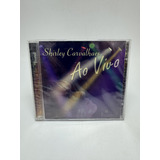 Cd Shirley Carvalhaes - Ao Vivo Na Riosampa Original Lacrado