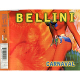 Cd Single Bellini Carnaval