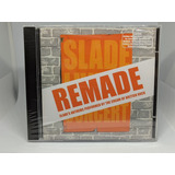 Cd Slade Remade Por