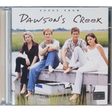 Cd Songs From Dawson's Creek Trilha Sonora Original Impecáve