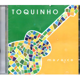 Cd Toquinho Mosaico 