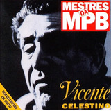 Cd Vicente Celestino 