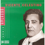 Cd Vicente Celestino 