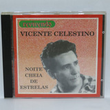 Cd Vicente Celestino Noite