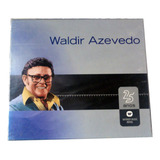 Cd Waldir Azevedo 25