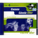 Cds O Melhor De 2, Cazuza, Cássia Eller, 2 Discos