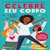 Celebre Seu Corpo