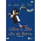 Celine E Julie Vao De Barco - ( Celine Et Julie Vont En Bateau )