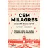 Cem Milagres: Como A Música Me Ajudou A Sobreviver Ao Holocausto, De Ruzickova, Zuzana. Editorial Editora Globo S/a, Tapa Mole En Português, 2020