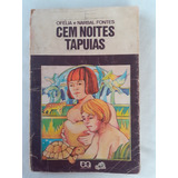 Cem Noites Tapuias 