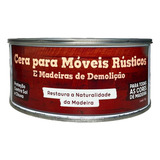 Cera Carnauba Moveis Rusticos