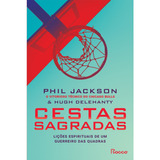 Cestas Sagradas, De Jackson, Phil. Editora Rocco Ltda, Capa Mole Em Português, 1997