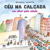 Ceu Na Calcada