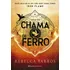 Chama De Ferro: Sequência Do Fenômeno Mundial Quarta Asa (série O Empyriano, Livro #2), De Rebecca Yarros., Vol. 2. Editorial Planeta Minotauro, Tapa Mole, Edición 1 En Português, 2024