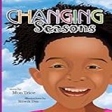 Changing Seasons By Mon