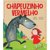 Chapeuzinho Vermelho De