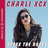 Charli Xcx - Break The Rules