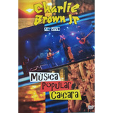 Charlie Brown Jr Música Popular Caiçara Dvd Original Lacrado