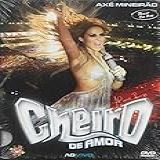 Cheiro De Amor - Dvd Axé Mienirão Ao Vivo - 2009 - Capa Simples Music