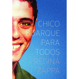 Chico Buarque Para Todos, De Zappa, Regina. Edlab Press Editora Eirele, Capa Mole Em Português, 2016