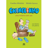 Chinelinho Uma Historia
