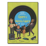 Choro E Musica Caipira