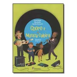 Choro E Musica Caipira