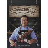 Churrasqueadas O
