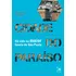 Cidade Do Paraíso: Há Vida Na Maior Favela De São Paulo, De Alencar, Vagner De. Editorial Pri Primavera Editorial, Tapa Mole En Português, 2013