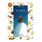 Cielo A Tu Alcance