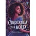 Cinderela Está Morta, De Bayron, Kalynn. Editora Record Ltda., Capa Mole Em Português, 2021