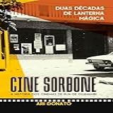 Cine Sorbone Duas