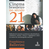 Cinema Brasileiro No Seculo